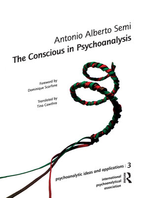 cover image of The Conscious in Psychoanalysis